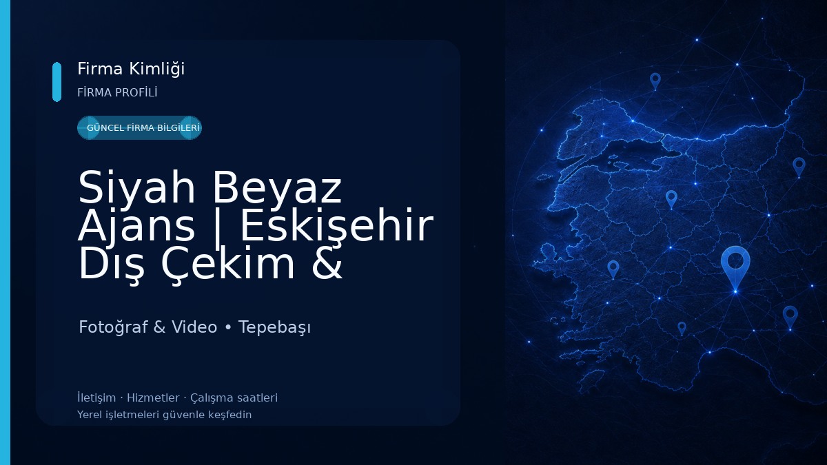 Siyah Beyaz Ajans | Eskişehir Dış Çekim & Profesyonel Fotoğrafçı Fotoğraf & Video