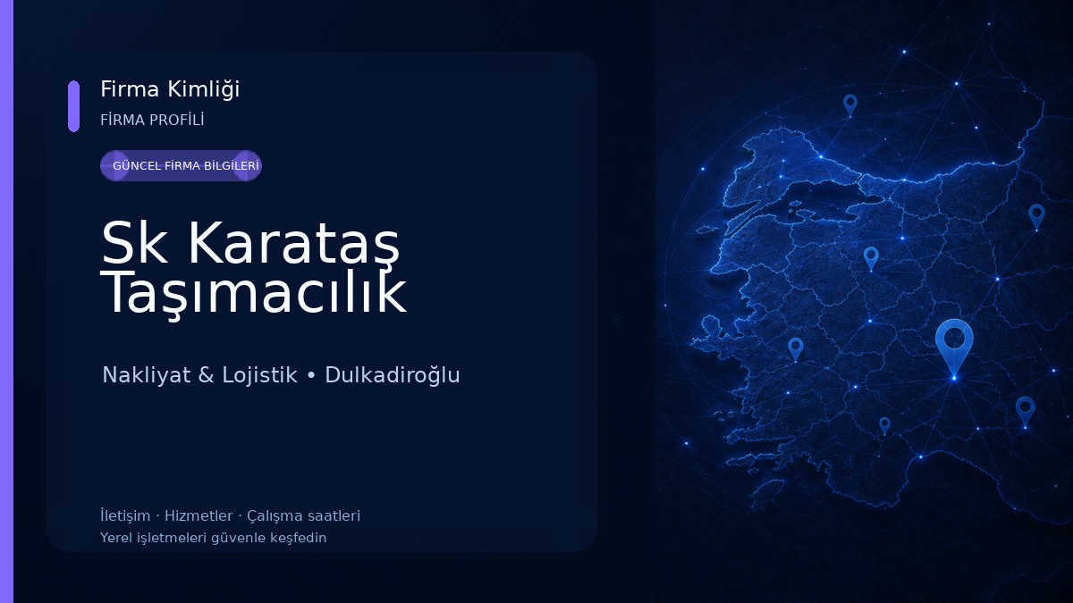 Sk Karataş Taşımacılık Nakliyat & Lojistik