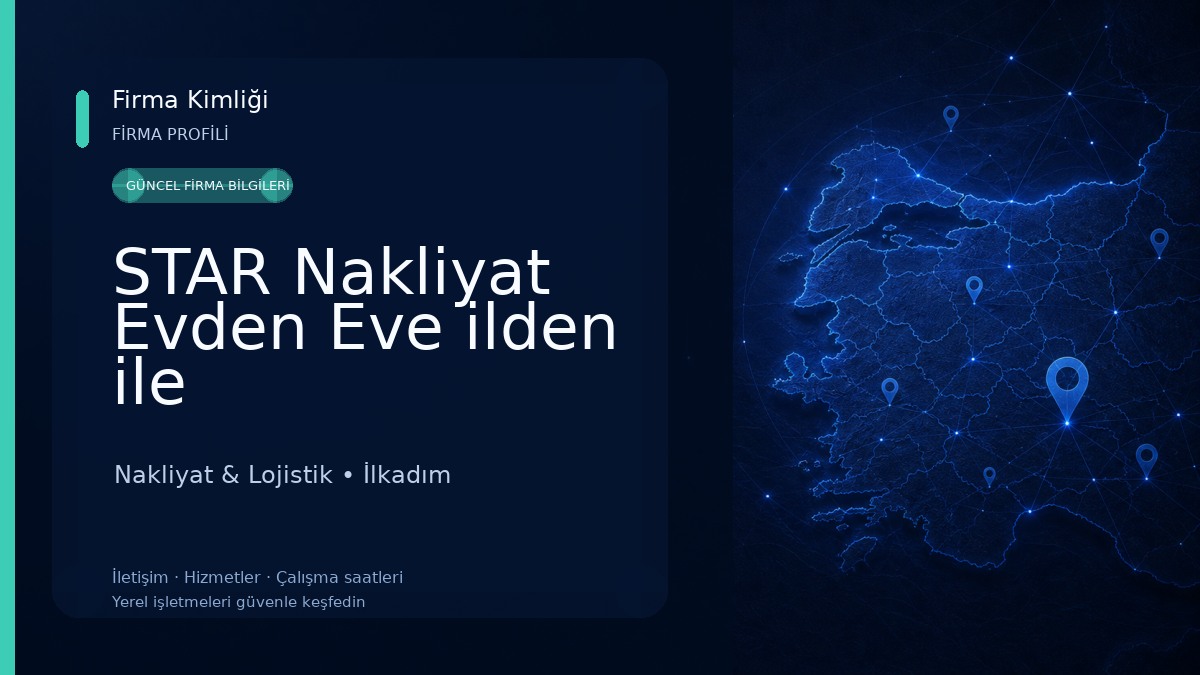 STAR Nakliyat Evden Eve ilden ile Nakliyat & Lojistik