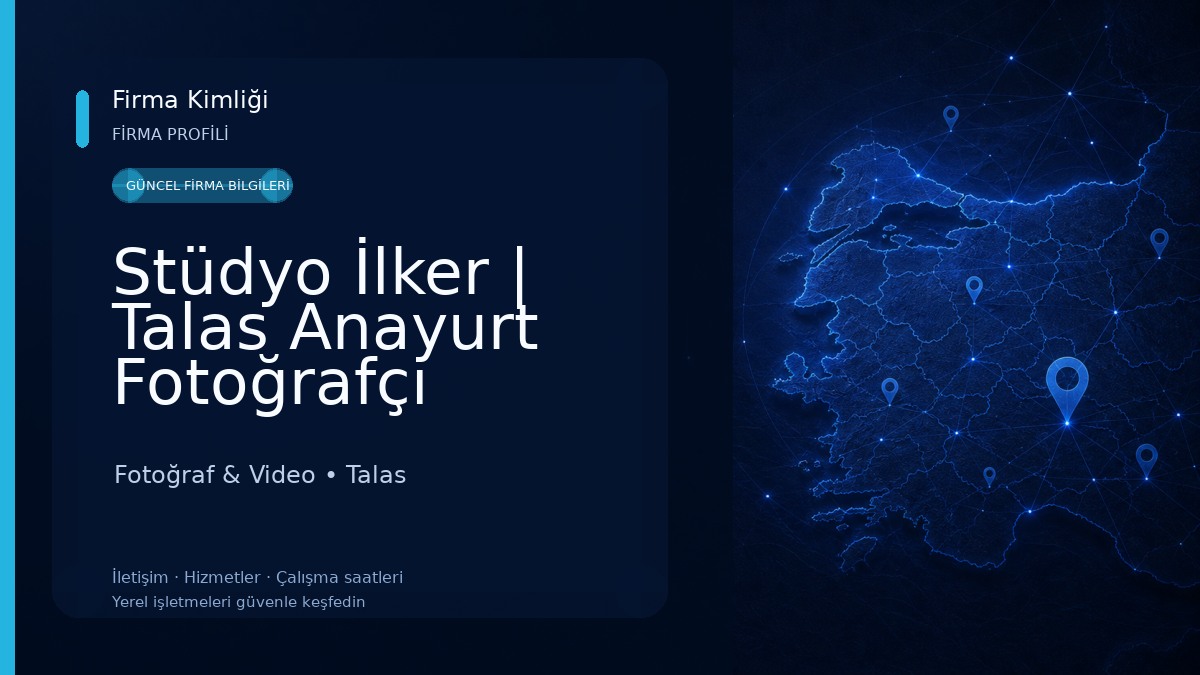 Stüdyo İlker | Talas Anayurt Fotoğrafçı Fotoğraf & Video