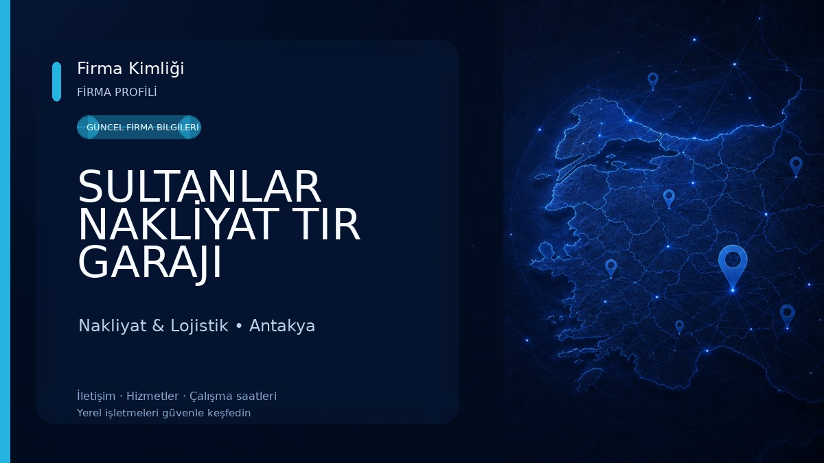 SULTANLAR NAKLİYAT TIR GARAJI