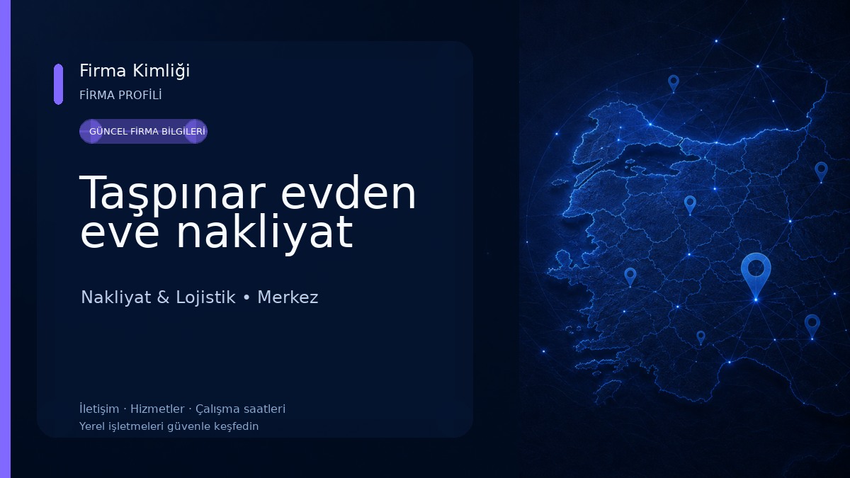 Taşpınar evden eve nakliyat Nakliyat & Lojistik