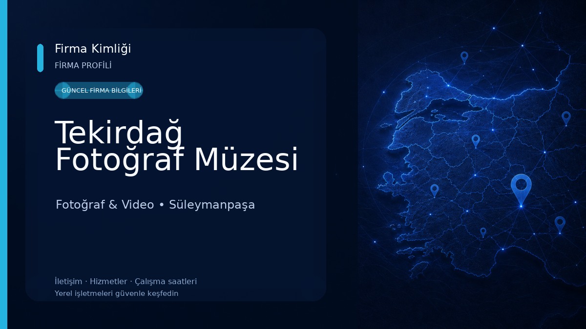 Tekirdağ Fotoğraf Müzesi Fotoğraf & Video
