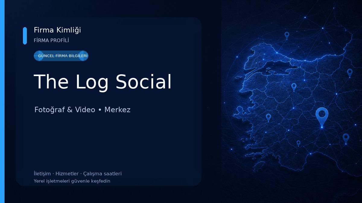 The Log Social Fotoğraf & Video