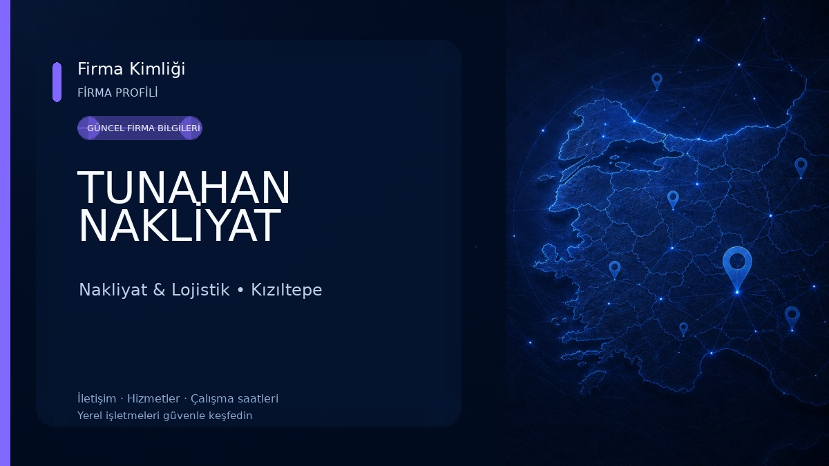 TUNAHAN NAKLİYAT Nakliyat & Lojistik