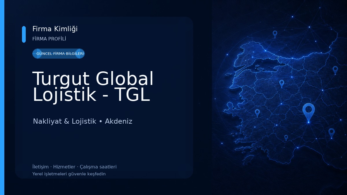 Turgut Global Lojistik - TGL