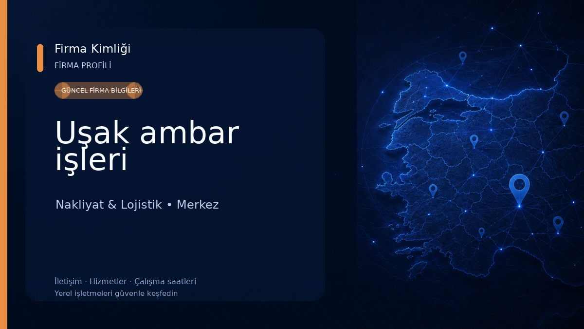 Uşak ambar işleri Nakliyat & Lojistik