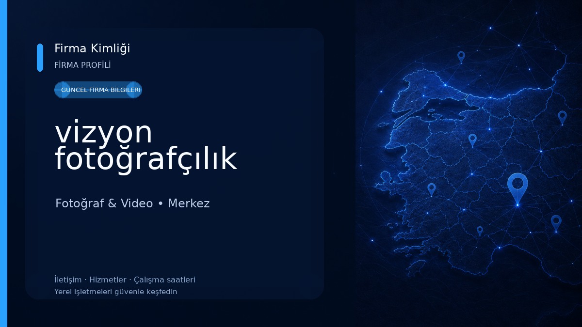 vizyon fotoğrafçılık 