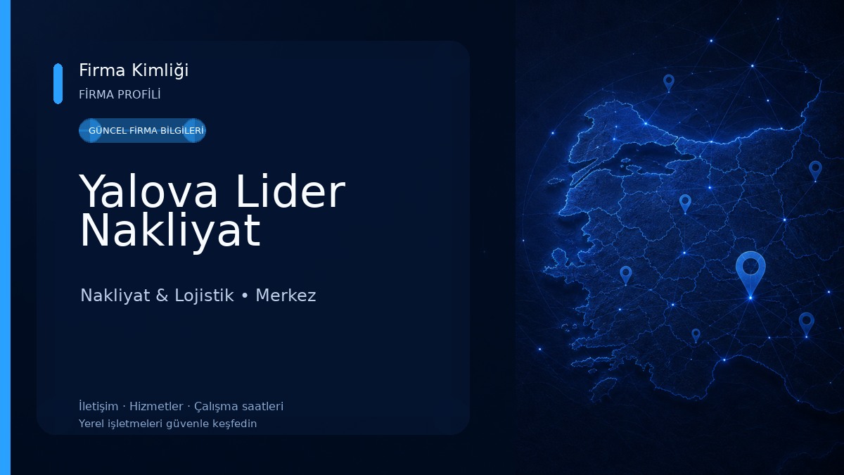 Yalova Lider Nakliyat Nakliyat & Lojistik
