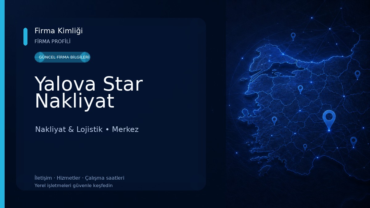 Yalova Star Nakliyat Nakliyat & Lojistik