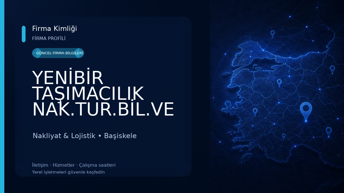 YENİBİR TAŞIMACILIK NAK.TUR.BİL.VE İLT.GIDA İNŞ.TEM.SAN.TİC.LTD.ŞTİ. Nakliyat & Lojistik
