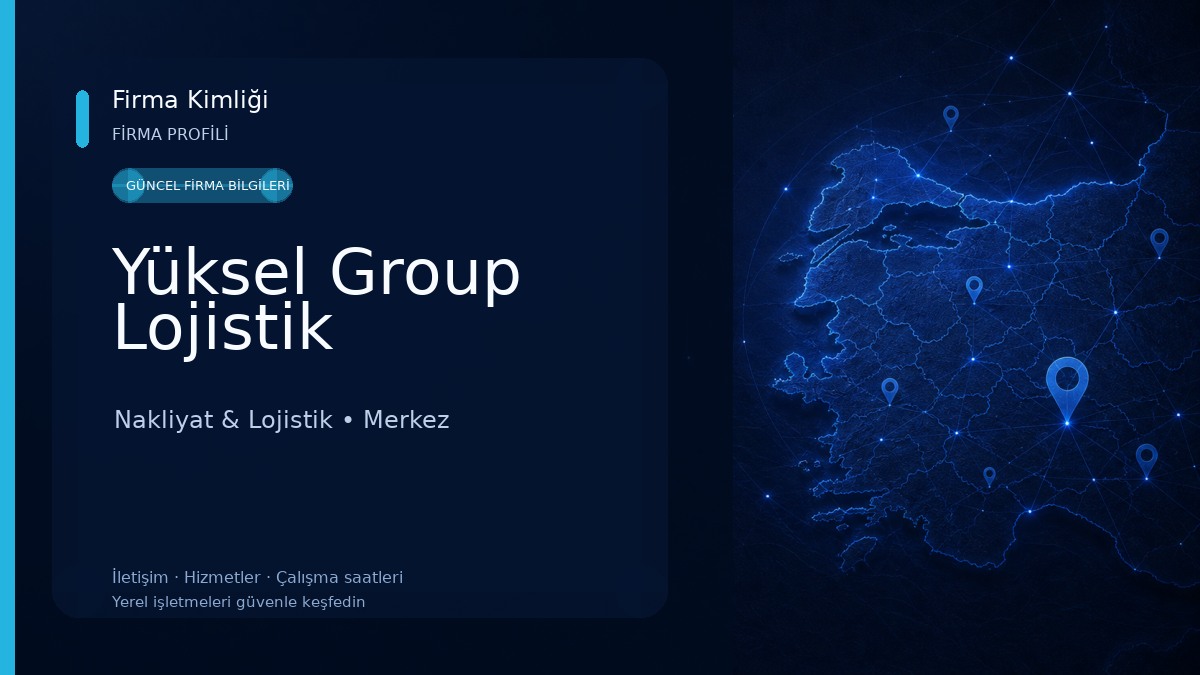 Yüksel Group Lojistik Nakliyat & Lojistik